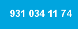 931 034 11 74
